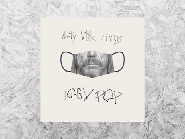 Игги Поп выпустил песню о коронавирусе 
